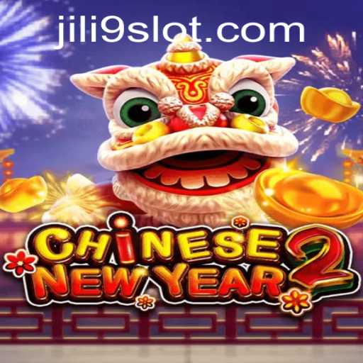 Exploring the Exciting World of CHINESENEWYEAR2: A JILI9 Adventure