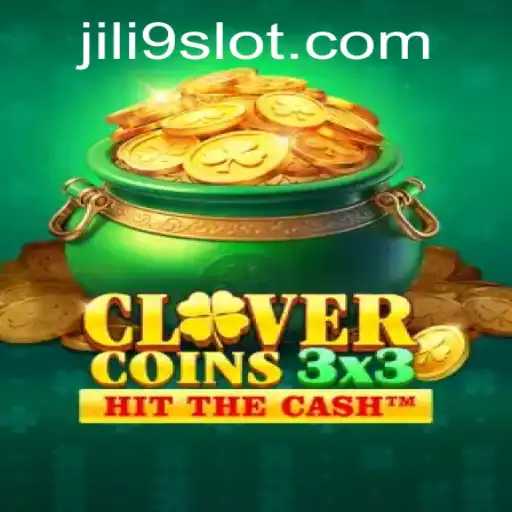 Exploring the Exciting World of Clovercoin3x3: A JILI9 Adventure