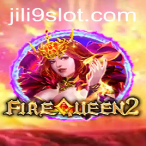 Exploring FireQueen2: A Thrilling Journey into JILI9's Latest Adventure