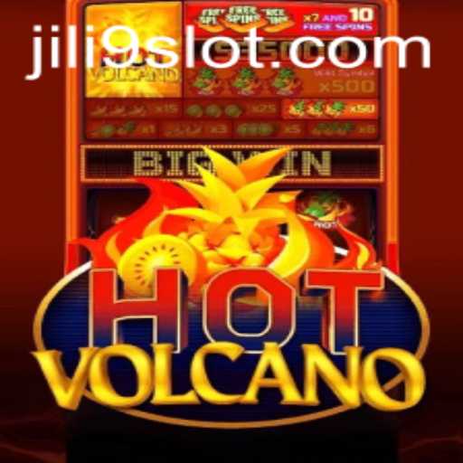 HotVolcano: Unleashing the Thrills of JILI9’s Latest Gaming Experience