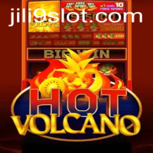 HotVolcano: Unleashing the Thrills of JILI9’s Latest Gaming Experience