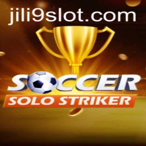 Mastering SoccerSoloStriker: The New Gaming Sensation Powered by JILI9