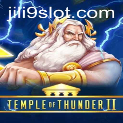 Exploring the Thrilling World of TempleofThunderII with JILI9