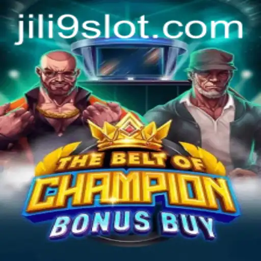 TheBeltOfChampionBonusBuy: Dive into the Thrilling World of JILI9