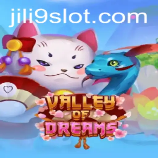 Discover the Magic of ValleyofDreams: An In-Depth Look with JILI9